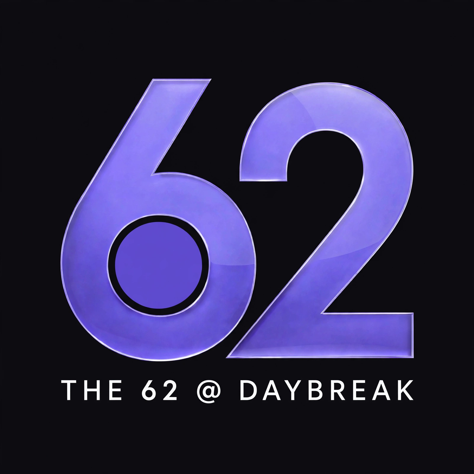 The 62 @ Daybreak